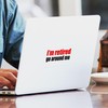 CafePress I'm Retired Go Around Me Rectangle Bumper Sticker Car