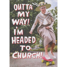 Sellers Publishing RSVP Elderly Woman on Skateboard: Outta My Way, I'm Headed to Church Funny Easter Card