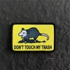 Patch Velcro "Don't Touch My Trash" Military Patches Mouse Patches