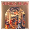 Christmas'melody (Pipe Organ Melody)