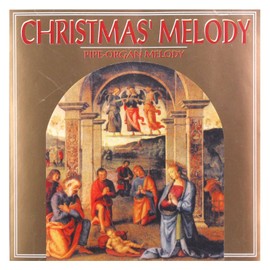 Christmas'melody (Pipe Organ Melody)