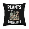 Plants Are My Soil Mates Throw Pillow, 18x18, Multicolor