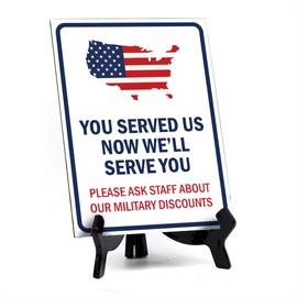 You Served Us Now We'll Serve You Table Sign With Acrylic Stand (6x8“) Honor Veterans with Military Table Signs | US Pride | Veteran Gratitude