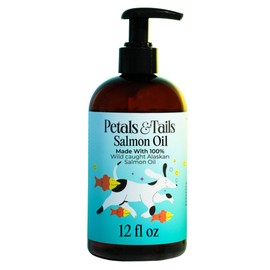 Petals and Tails Petals & Tails Wild Alaskan Salmon Oil for Dogs & Cats C 100% Pure Omega-3 Fish Oil Supplement C Supports Skin, Coat, Joints & Heart C No Blends C 12 oz
