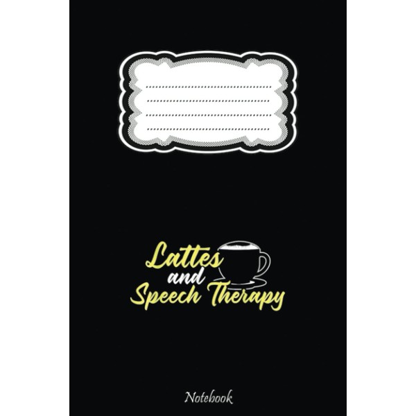 Speech Pathology Therapy Lattes Autism Awareness Month Notebook: Autism Teacher
