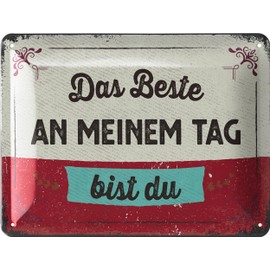 LANOLU Retro Tin Sign "Das Beste an meinem Tag bist Du", Vintage Metal Signs with Sayings, Shabby Chic Decorative Kitchen and Garden, Funny Metal Signs 15 x 20 cm