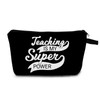 MoCaliduccious Teaching IS MY Super POWER Print Makeup Bag Teacher