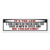 CafePress Anti Tailgating Bumper Sticker 10"x3" Rectangle Vinyl Bumper Sticker