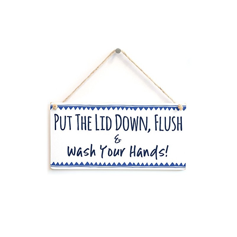 Put The Lid Down, Flush & Wash Your Hands! -