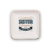 Always My Sister Forever My Friend Ceramic Trinket Tray Sentimental