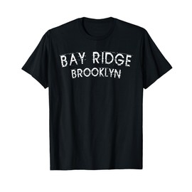 Bay Ridge Brooklyn New York Gifts T-Shirt