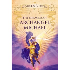 The Miracles of Archangel Michael