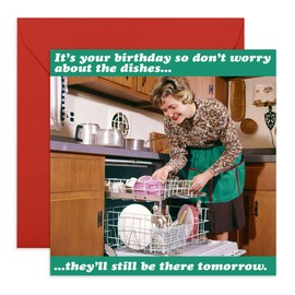 Central 23 - Funny Birthday Card - “Don't Worry About The Dishes" Rude & Retro - Him Her Mom Dad Husband Wife - Comes With Fun Stickers