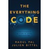 The Everything Code: A Macro Framework for Crypto, AI, and