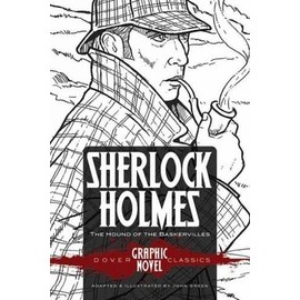 SHERLOCK HOLMES The Hound of the Baskervilles (Dover Graphic Novel Classics)