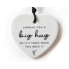 Sending You A Big Hug So It's There When You