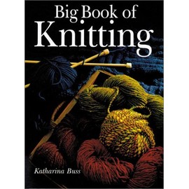 Big Book of Knitting