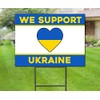 We Support Ukraine - Yard Sign with Metal Stakes