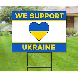 We Support Ukraine - Yard Sign with Metal Stakes