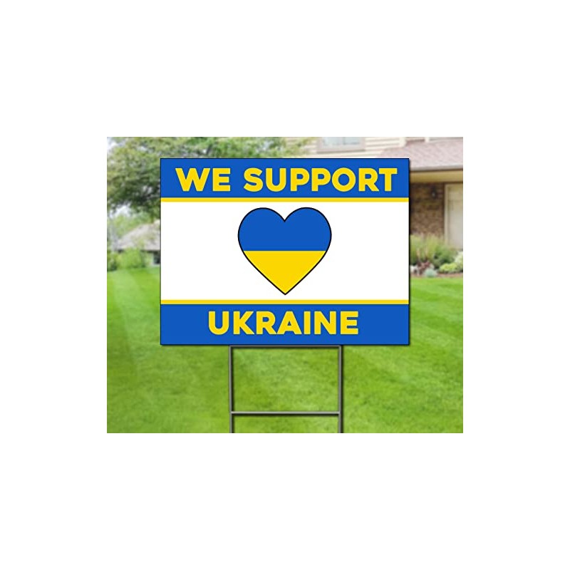 We Support Ukraine - Yard Sign with Metal Stakes