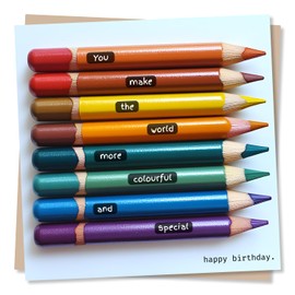 Happy Birthday Card For Friend - You Make The World More Colourful And Special - Birthday Card For Women, Men, Relative - Colourful Crayon Design