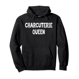 Charcuterie Queen Funny Cute Love Food Charcuterie Board Pullover Hoodie
