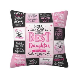 Mothers Day Daughter in Law Gifts - Daughter in Law Gifts from Mother in Law - Gifts for Daughter in Law - Future Daughter in Law Birthday Gifts - Best Daughter in Law Pillow Cover 18X18 inch