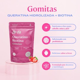 B-FIT Gomitas de Biotina y Queratina con Colágeno 90 Piezas, Sabor Fresa, Inulina, Pectina, Monk Fruit, Sin Azúcar