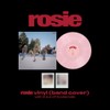 ROSE - FIRST STUDIO ALBUM [ROSIE] VINYL (BAND COVER)