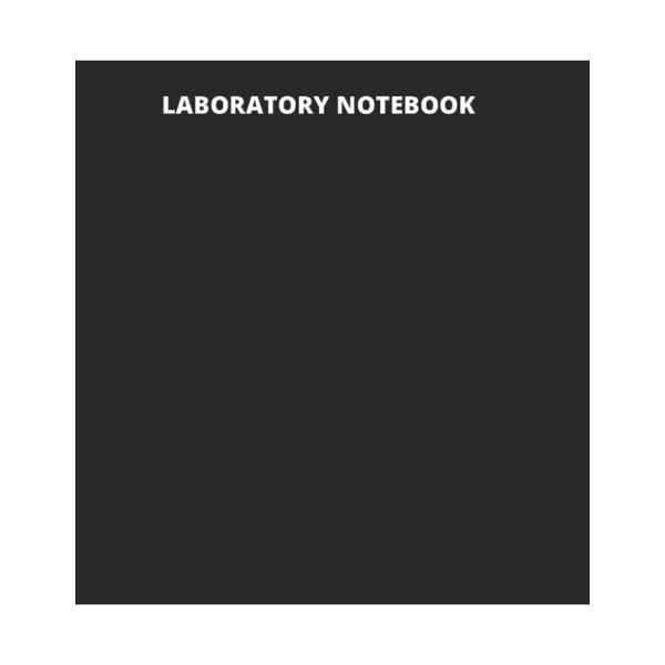 LABORATORY NOTEBOOK: Lab Notebook for students in the sciences. Grid