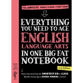 Everything You Need to Ace English Language Arts in One Big Fat Notebook, 2nd Edition: The Complete Middle School Study Guide (Big Fat Notebooks)