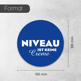 easydruck24de 1 Sticker Niveau ist Keine Creme I Diameter 10 cm I Car Sticker Motorcycle Scooter Laptop Notebook Funny with Saying I Weatherproof I kfz094