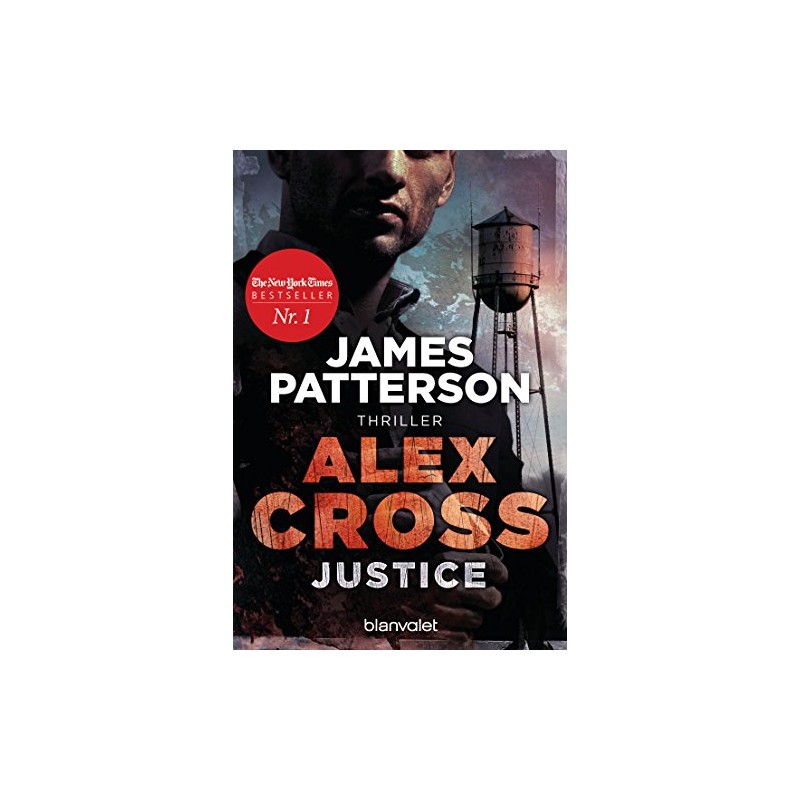 Justice - Alex Cross 22: Thriller