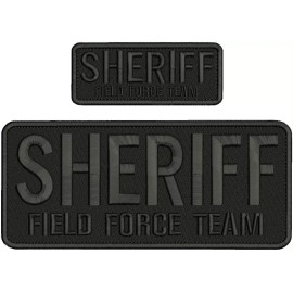 SHERIFF FIELD FORCE TEAM MEMB PATCHES 4X10 & 2X5 VELCR@ ON BACK BLACK ON BLACK