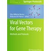 Viral Vectors for Gene Therapy: Methods and Protocols (Volume 737)