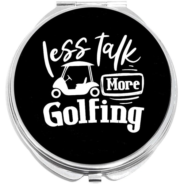 NewCharms Less Talk More Golfing Compact with Mirrors - Perfect