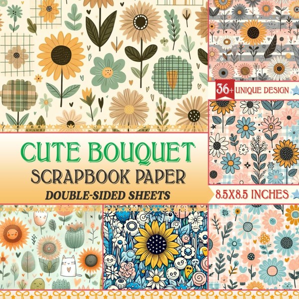 Cute Bouquet Scrapbook Paper: Decorative for Crafting, Junk Journaling, Collage