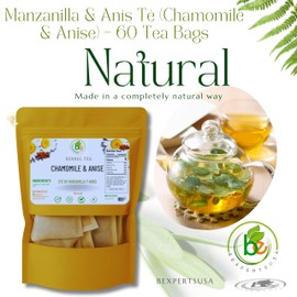 Manzanilla & Anís Té (Chamomile & Anise) – 60 Tea Bags – 100% Natural, Vegan, Herbal – Gluten-Free, Non-GMO – by Bexpertsusa