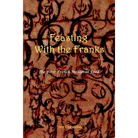 Feasting with the Franks: The First French Medieval Food