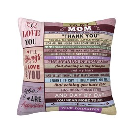 Gifts for Mom Christmas from Daughter, Happy Birthday Mom Gifts from Daughters, Mother Birthday Gifts, Sentimental Best Gifts for Elderly Mom, I Love You Girl Mom Gifts Throw Pillow Cover 18"x 18"