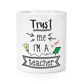 Gift Base Trust Me I'm A Teacher Makeup Brush Pencil Pot