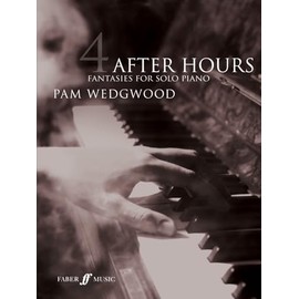 After Hours Book 4 (Piano Solo): Fantasies for Solo Piano