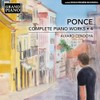 Ponce: Sämtliche Klavierwerke, Vol. 4