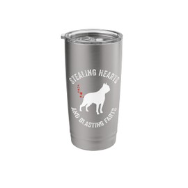 Stealing Hearts And Blasting Farts Funny Boston Terrier Stainless Steel Insulated Tumbler