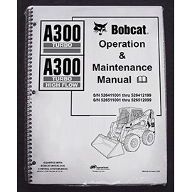 Bobcat A300 Operator's Owners Manual