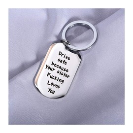 Drive Safe I Love You Keychain for Brother Sister Best friend Keychain Gift