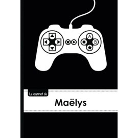 Le carnet de Maelys: Carnet maelys,lignes,96p,a5,manettejeuvide´o