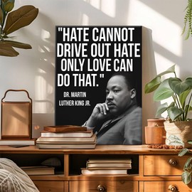 TYPTEK Martin Luther King Jr. Quote Canvas Wall Art, 'Hate Cannot Drive Out Hate' Inspirational Quote Pictures Print Wall Decor, Motivational Wall Art for Living Room, Office, or Classroom 16x20inch
