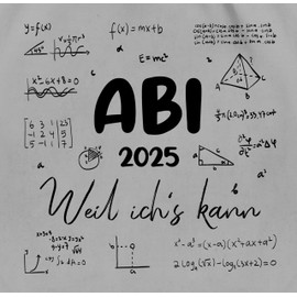 Turnbeutel Rucksack - Taschen - Abi 2025 weil ichs kann I Abschluss Geschenk Schule Geschenke Abitur Geschenke Abi Geschenk Ideen Abiturgeschenk lustig I Schulabschluss - Unisize - Hellgrau - für