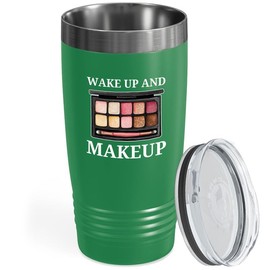 Flairy Land Makeup Artist Tumbler 20oz Green -Wake Up And Make Up B - Model Beautician Hairdresser Makeup Enthusiast Actresses Esthetician MUA